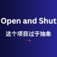 Open and Shut - 这个项目过于抽象，以至于我觉得很符合大家的气质… 4